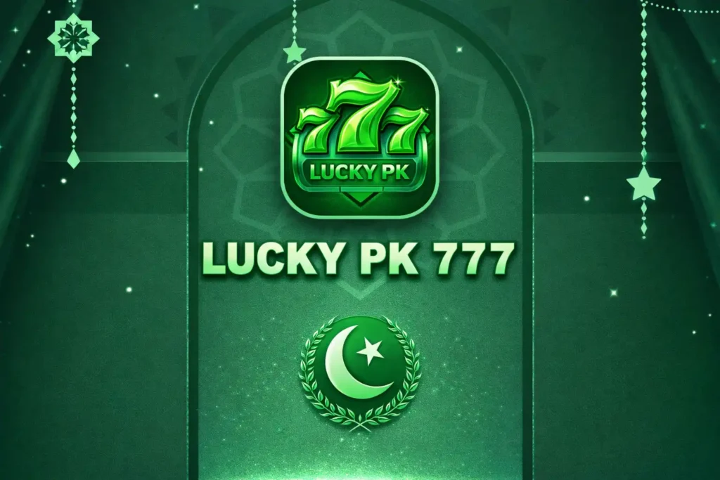Lucky PK 777 green banner with official app logo and stylish Pakistan theme background